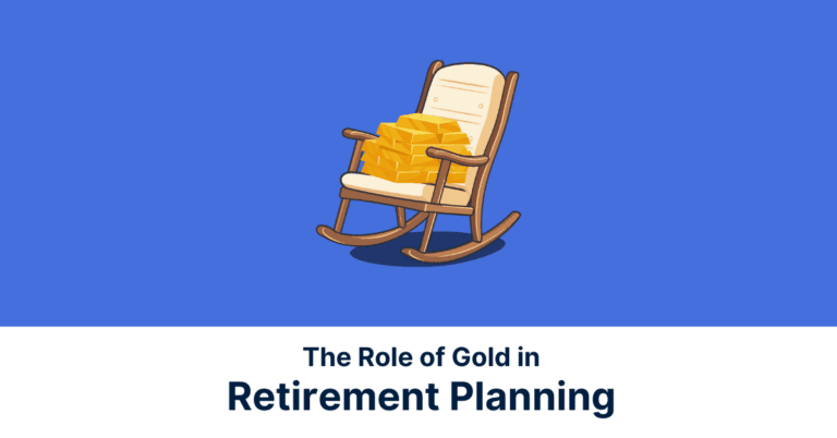 Blog Cover The Role of Gold in Retirement Planning